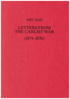 Letters from the Carlist War, 1874-76 (Exeter Hispanic Texts) 0859892646 Book Cover