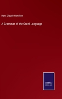 A Grammar of the Greek Language 3375144865 Book Cover