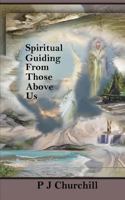 Spiritual Guiding From Those Above Us 1530768810 Book Cover