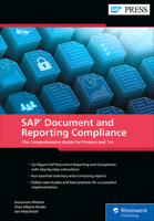 SAP Document and Reporting Compliance: The Comprehensive Guide for Finance and Tax (SAP PRESS) 1493227467 Book Cover