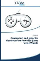 Concept art and graphics development for video game Puzzle Worlds 3639888596 Book Cover