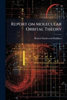 Report on molecular orbital theory 1171595808 Book Cover