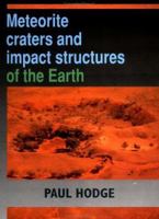 Meteorite Craters and Impact Structures of the Earth 0521126045 Book Cover