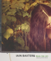 Iain Baxter&: Works 1958-2011 0864926464 Book Cover