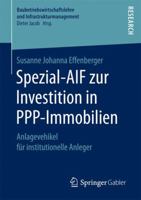 Spezial-Aif Zur Investition in PPP-Immobilien: Anlagevehikel Fur Institutionelle Anleger 3658164999 Book Cover