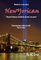 NewYorican: Second chances should be earned not given 0984869808 Book Cover