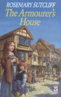 The Armourer's House 0099354012 Book Cover