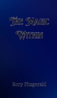 The Magic Within 9916901120 Book Cover