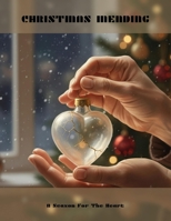 Christmas Mending: A Season For The Heart B0G6LQ4VGF Book Cover