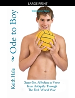 Ode to Boy: Same-Sex Affection in Verse from Antiquity through the First World War B0FV27R6LZ Book Cover