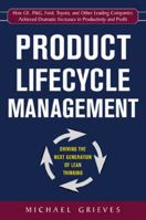 Product Lifecycle Management: Driving the Next Generation of Lean Thinking 0071452303 Book Cover