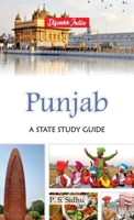 Punjab: A State Study Guide 9388318730 Book Cover