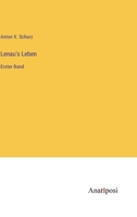 Lenau's Leben: Erster Band 3382026295 Book Cover