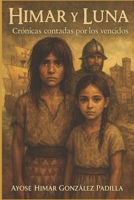 HIMAR: Crónica contada por un vencido (Spanish Edition) B0FF4XVCNT Book Cover