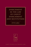 Enrichment in the Law of Unjust Enrichment and Restitution 1849463298 Book Cover