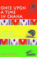 Once upon a Time in Ghana: Traditional Ewe Stories Retold in English 9964701535 Book Cover