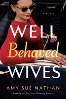 Well Behaved Wives 1542025400 Book Cover