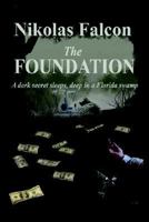 The Foundation 1410722163 Book Cover