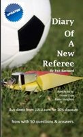 Diary of a New Referee 1291177566 Book Cover