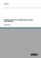 Projektmanagement zur Einf�hrung einer mobilen Datenerfassung 3638671445 Book Cover