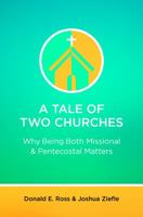 A Tale of Two Churches 0989769844 Book Cover