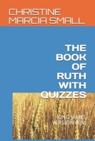 THE BOOK OF RUTH WITH QUIZZES B08732KBHM Book Cover