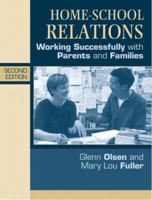 Home-School Relations: Working Successfully with Parents and Families 0205367720 Book Cover