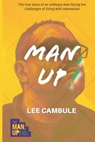 Man, Up! B0GM82H1JG Book Cover