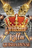 Captivated by a Queen City Killa B0875YCBR7 Book Cover