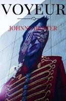 Voyeur: Johnny Hunter thrillers negros / Barcelona 1536808733 Book Cover