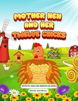 MOTHER HEN AND HER TWELVE CHICKS 1068651016 Book Cover