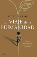 El viaje de la humanidad 6075692525 Book Cover