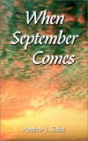 When September Comes 0759684715 Book Cover