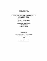 Concise Guide to World Armies 2005: Unclassified 0972029664 Book Cover