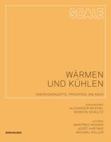 Scale: W�rmen Und K�hlen: Energiekonzepte, Prinzipien, Anlagen 3034605110 Book Cover