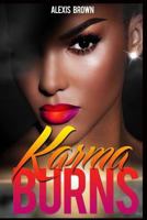 Karma Burns 1534880798 Book Cover