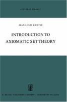 Introduction to Axiomatic Set Theory (Synthese Library) 9027704112 Book Cover