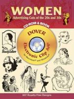 Women Advertising Cuts of the 20s and 30s CD-ROM and Book (Electronic Clip Art) 0486997421 Book Cover