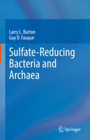 Sulfate-Reducing Bacteria and Archaea 3030967018 Book Cover