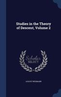 Studien Zur Descendenz-Theorie; Volume 2 1297869885 Book Cover