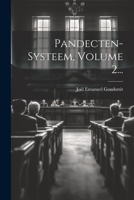 Pandecten-systeem, Volume 2... (Dutch Edition) 1022641735 Book Cover