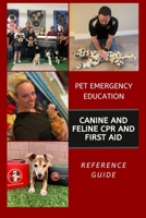Canine and Feline CPR and First Aid: Reference Guide B0CS9N2SSC Book Cover