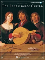 The Renaissance Guitar (Frederick Noad Guitar Anthology) 0825699509 Book Cover