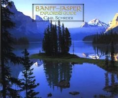 Banff-Jasper Explorers Guide 0943972582 Book Cover