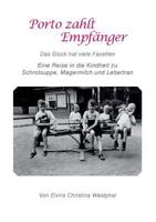 Porto zahlt Empfänger: Das Glück hat viele Facetten 3752836555 Book Cover