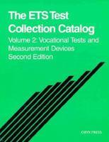 The ETS Test Collection Catalog Volume 1 : Achievement Tests and Measurement Devices (E T S Test Collection Catalog 2nd ed) 0897747437 Book Cover