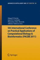 5th International Conference on Practical Applications of Computational Biology & Bioinformatics 3642199135 Book Cover