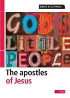 God's little people: The Apostles of Jesus 1903087945 Book Cover