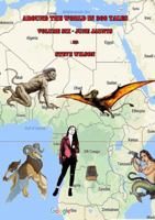 Around the World in 366 Tales - June Jaunts (Tales from Around the World Book 7) 0244455120 Book Cover