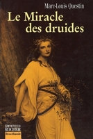 Le Miracle des druides (French Edition) 2268035387 Book Cover